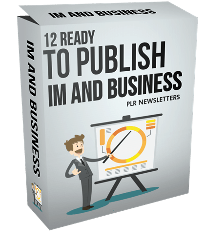 12 Ready To Publish IM and Business PLR Newsletters