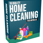 16 Quality Home Cleaning PLR Articles