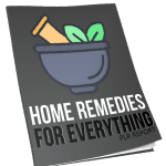 Home Remedies for Everything Report