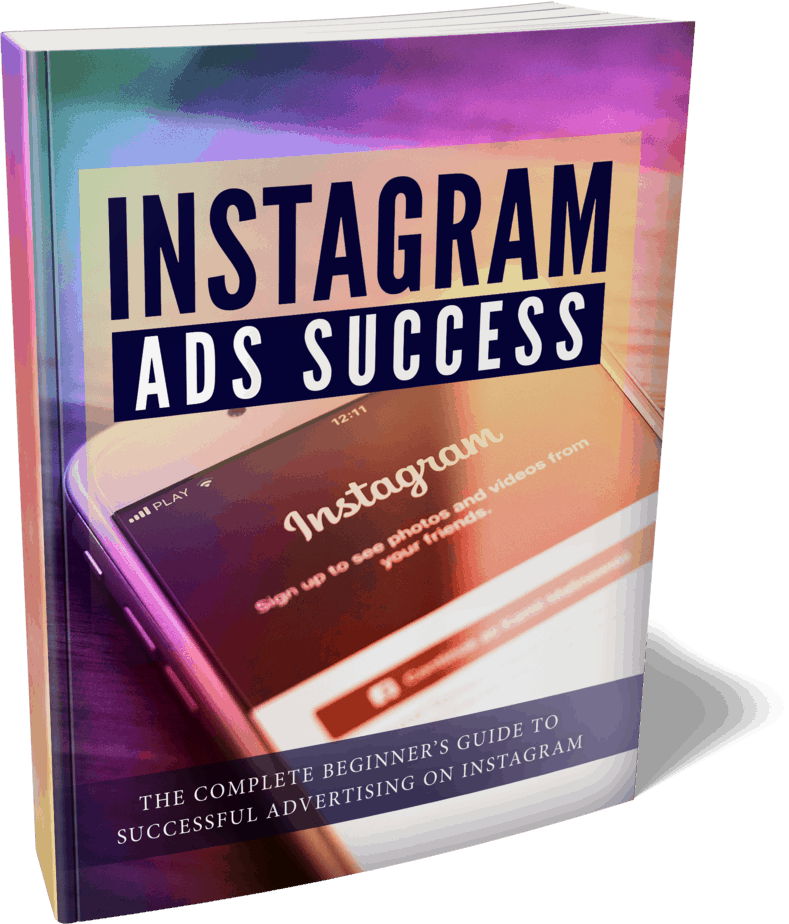 Instagram Ads Success Ebook Instagram Ads Success Ebook