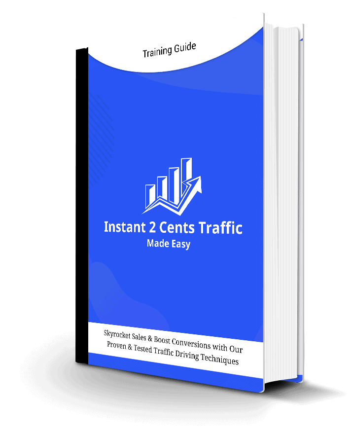Instant 2Cents TrafficTraining Guide