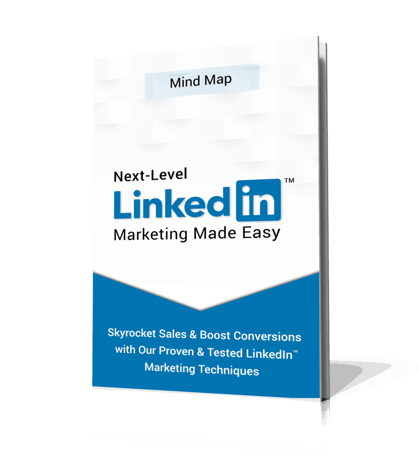 Next Level LinkedIn Marketing MindMap Next Level LinkedIn Marketing MindMap