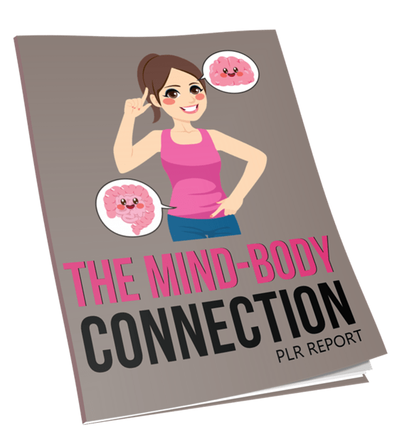 The Mind Body Connection Report