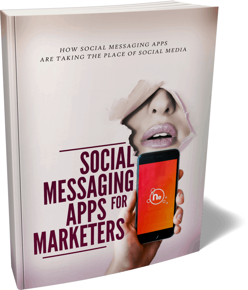 Social Messaging Apps For Marketers Ebook Social Messaging Apps For Marketers Ebook