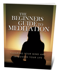 The Beginners Guide To Meditation Ebook