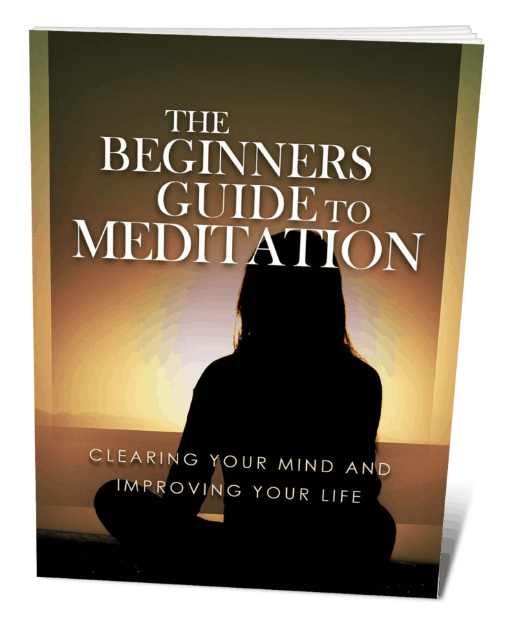 The Beginners Guide To Meditation Ebook