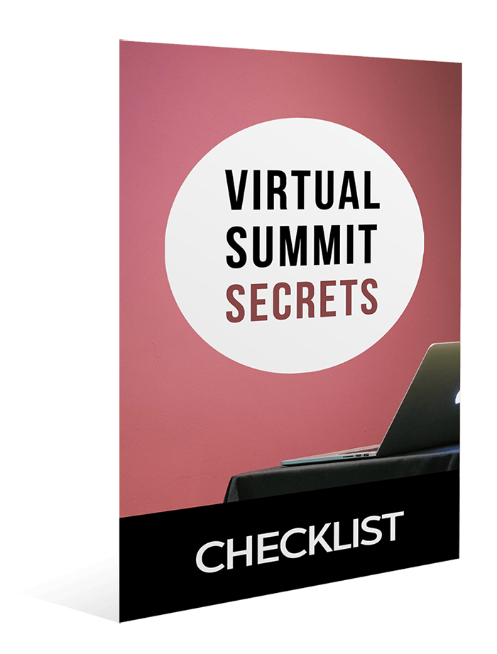 Virtual Summit Secrets Checklist