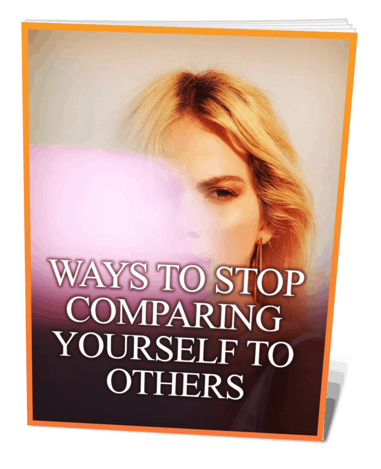 Ways To Stop Comparing Yourself To Others Ebook