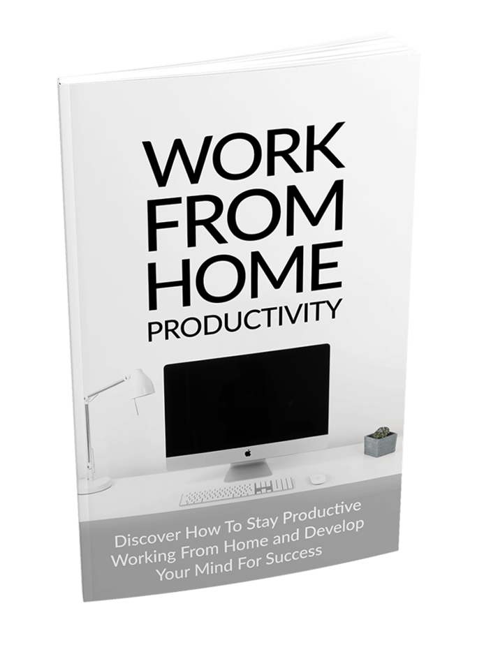 Work From Home Productivity Ebook
