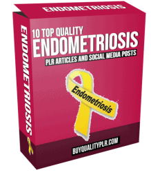 10 Top Quality Endometriosis PLR Articles and Social Media Posts