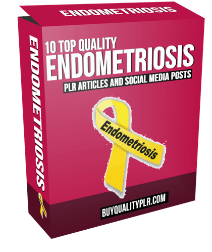 10 Top Quality Endometriosis PLR Articles and Social Media Posts