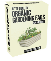 5 Top Quality Organic Gardening FAQs PLR Articles
