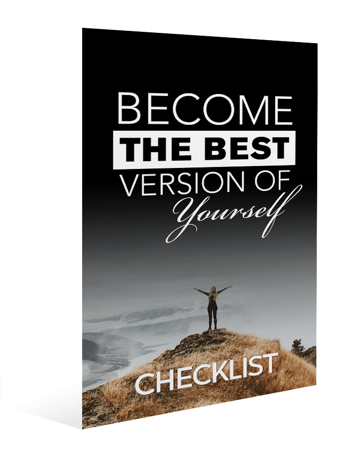 Become The Best Version of Yourself Checklist