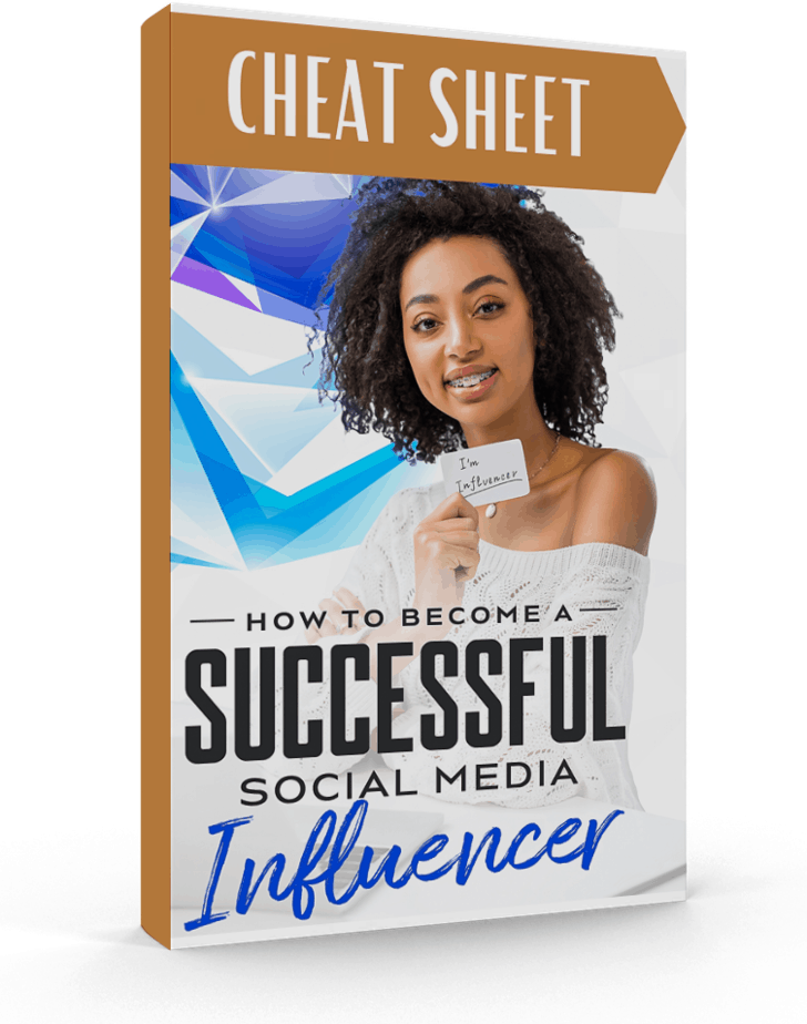 How To Become A Successful Social Media Influencer CheatSheet
