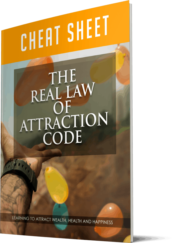 The Real Law Of Attraction Code Cheatsheet The Real Law Of Attraction Code Cheatsheet