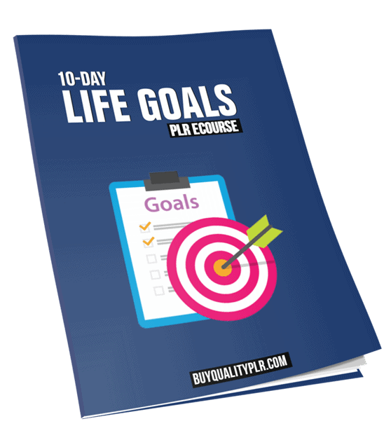 10 Top Quality Life Goals PLR Emails eCourse