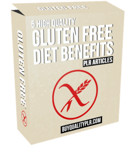 5 High Quality Gluten Free Diet Benefits PLR Articles