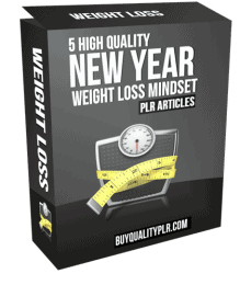 5 High Quality New Year Weight Loss Mindset PLR Articles