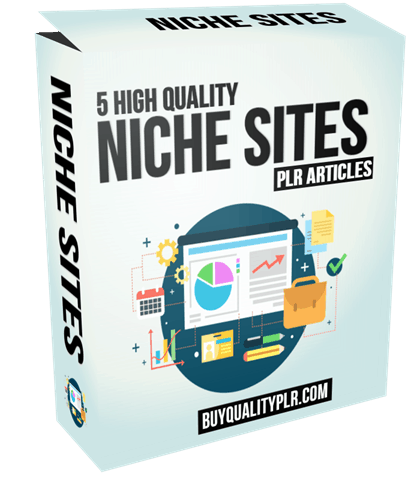 5 High Quality Niche Sites PLR Articles