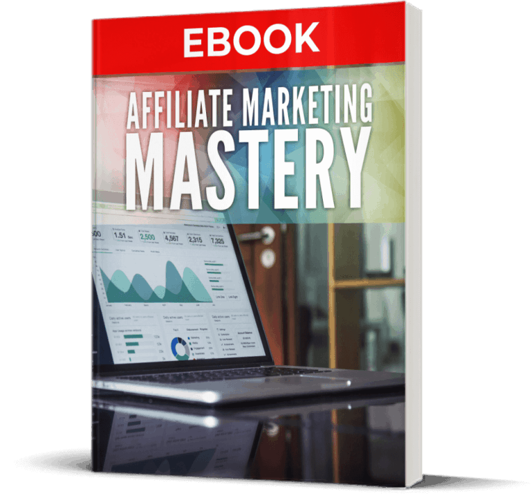 Affiliate Marketing Mastery Ebook Affiliate Marketing Mastery Ebook