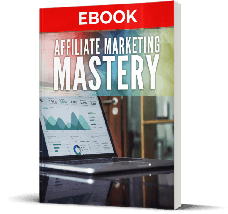 Affiliate Marketing Mastery Ebook