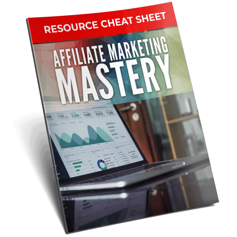 Affiliate Marketing Mastery Resource Cheat Sheet