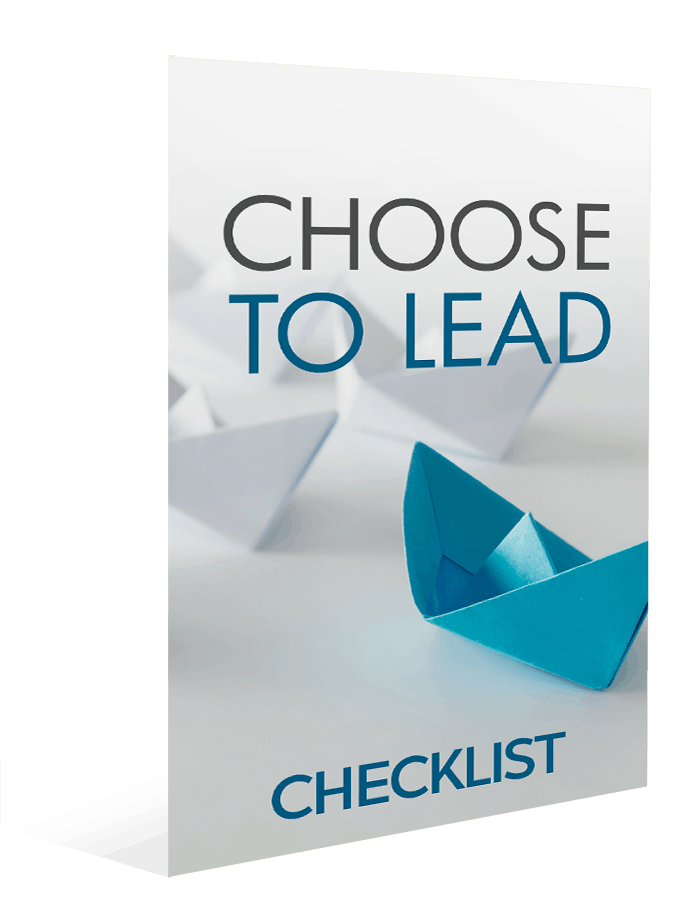 Choose To Lead Checklist Choose To Lead Checklist