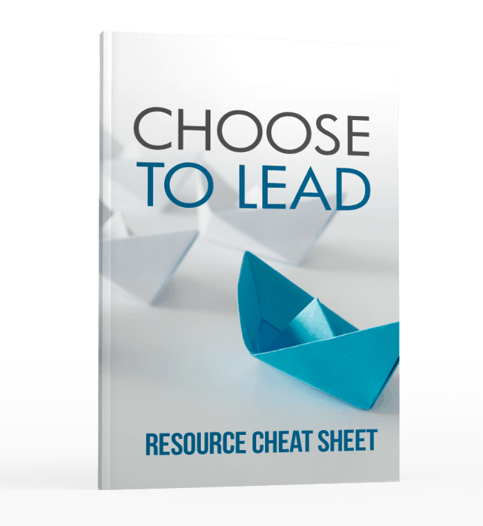 Choose To Lead Resource Choose To Lead Resource