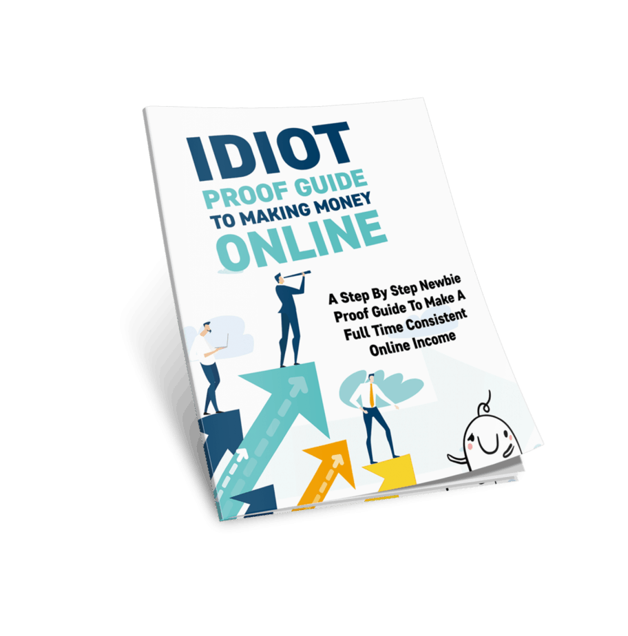 Idiot Proof Guide To Making Money Online Premium PLR eBook Idiot Proof Guide To Making Money Online Premium PLR eBook