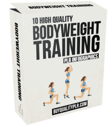 10 High Quality Bodyweight Training PLR Infographics
