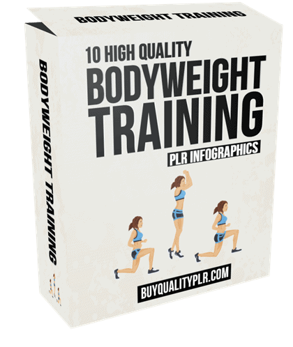 10 High Quality Bodyweight Training PLR Infographics