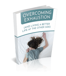 Overcoming Exhaustion Premium PLR Ebook