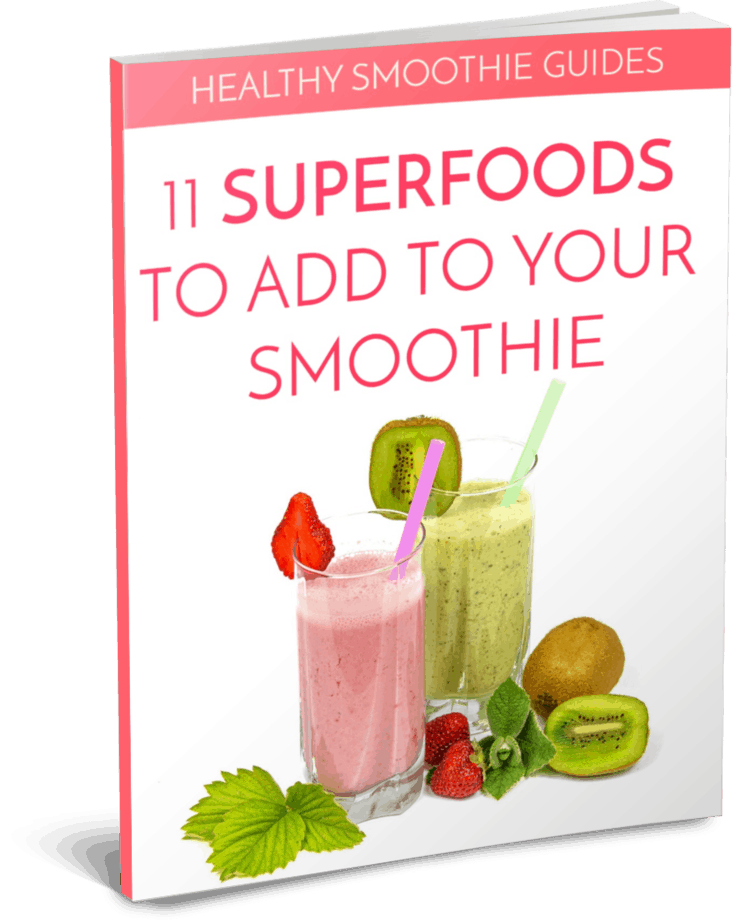 11 Superfoods to Add to Your Smoothie