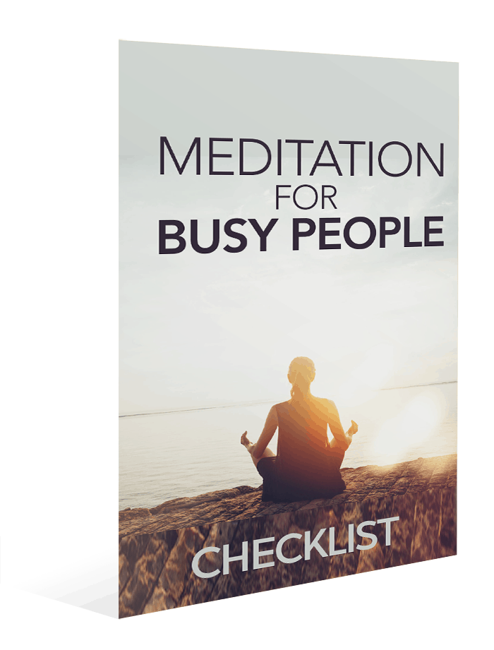 Meditation For Busy People Checklist