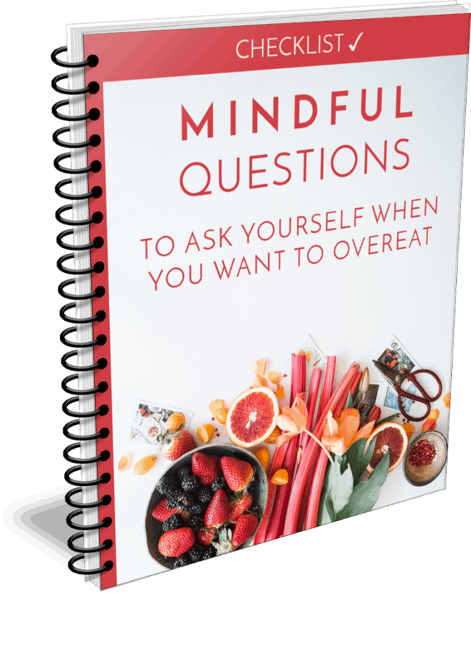 Overeating Questions Checklist Overeating Questions Checklist