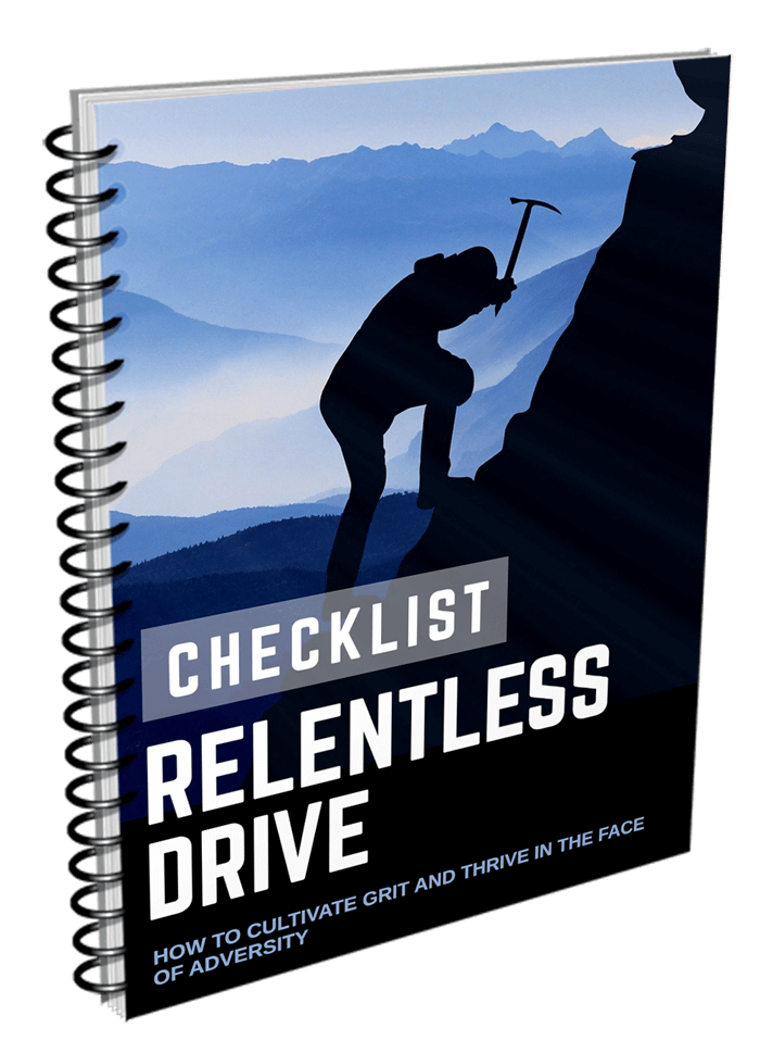 Relentless Drive Checklist