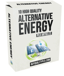 10 High Quality Alternative Energy PLR Articles