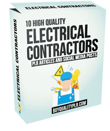 10 High Quality Electrical Contractors PLR Articles and Social Posts