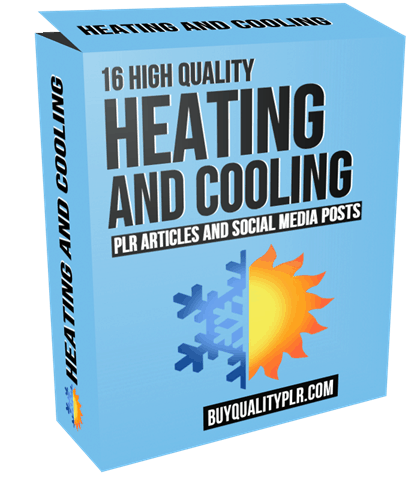 16 High Quality Heating and Cooling PLR Articles and Social Posts