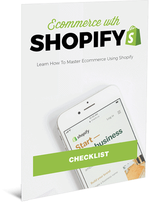 Ecommerce With Shopify Checklist