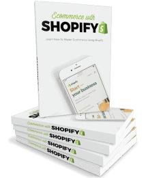 Ecommerce With Shopify Ebook