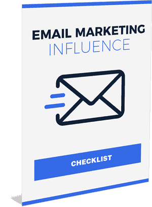 Email Marketing Influence checklist Email Marketing Influence checklist