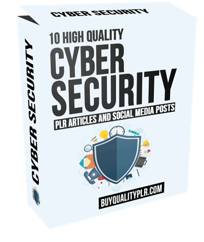 10 High Quality Cyber Security PLR Articles and Social Posts