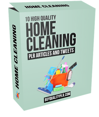 10 High Quality Home Cleaning PLR Articles and Tweets