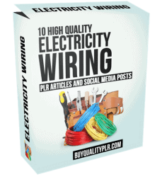 10 High Quality Home Electricity Wiring PLR Articles and Social Posts