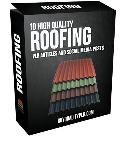 10 High Quality Roofing PLR Articles and Social Media Posts