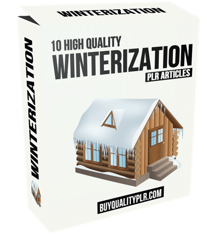 10 High Quality Winterization PLR Articles