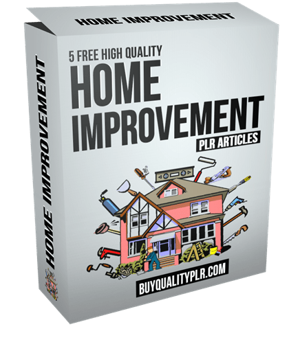 5 Free High Quality Home Improvement PLR Articles