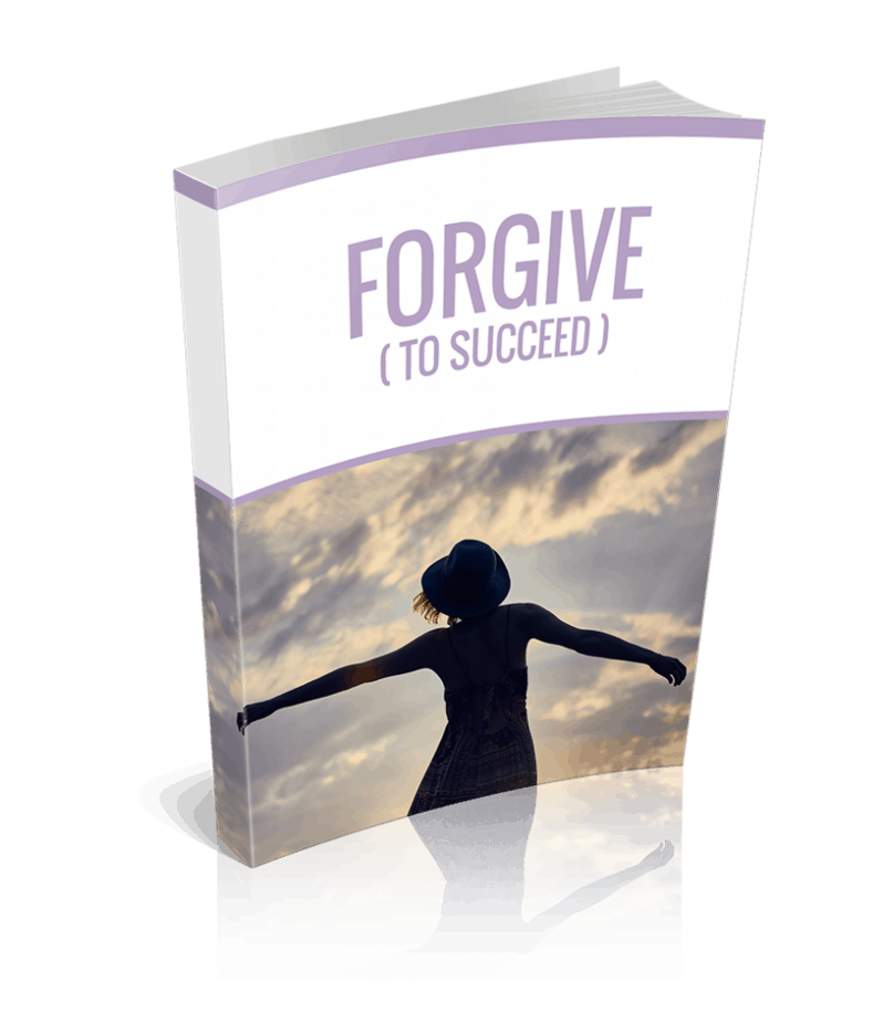 Forgive To Succeed Premium PLR Ebook