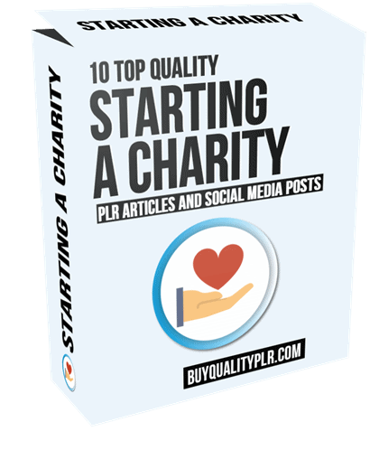10 Quality Starting a Charity PLR Articles and Social Posts